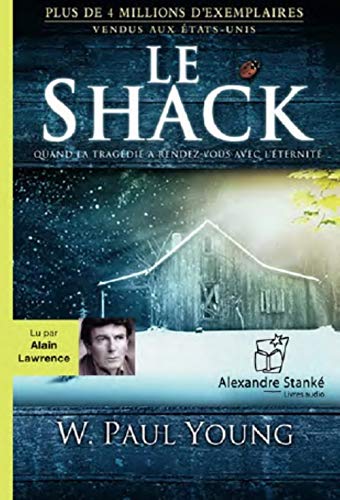 Le shack: (2 CD MP3)