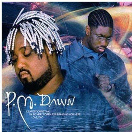 P.M. Dawn / Dearest Christian, I'm so Very Sorry for Bringing You Here, Love Dad - CD