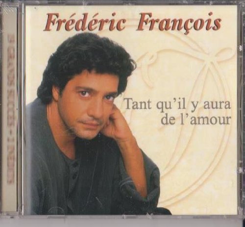 Frederic Francois / Tant Qu'il Y Aura De L'amour - CD
