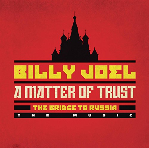 Billy Joel / A Matter of Trust: The Bridge to Russia - 2CD