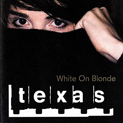 Texas / White On Blonde - CD (Occasion)
