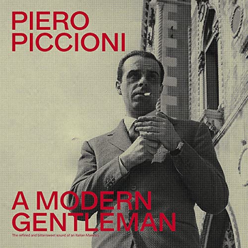 A Modern Gentleman - The Refined And Bittersweet Sound Of An Italian Maestro