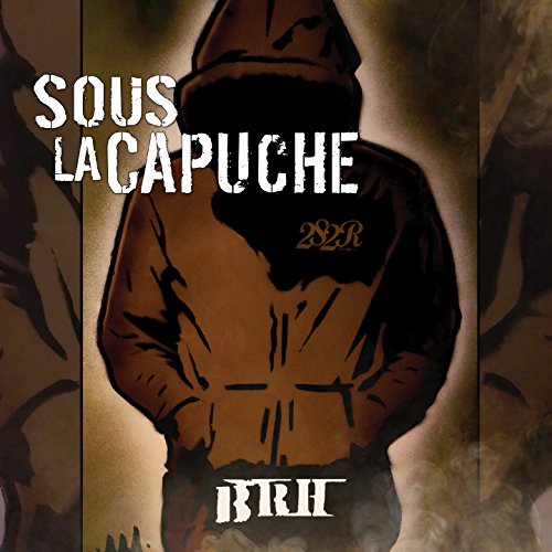BRH / Sous la capuche - CD