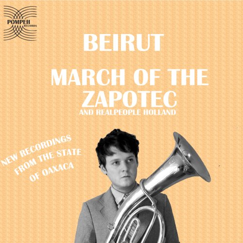 Beirut / March Of The Zapotec - CD (Used)