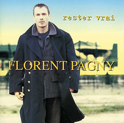 Florent Pagny / Rester Vrai - CD