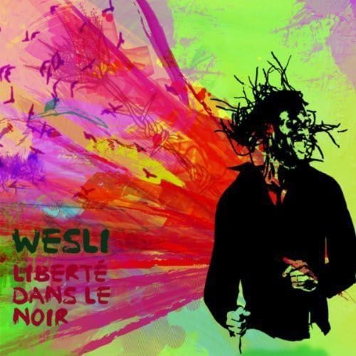 Wesli / Liberté dans le noir - CD (Used)