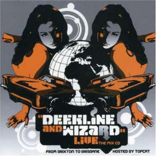Deekline & Wizard Live Brixton to Brisbane [CD + DVD]