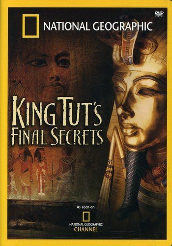 King Tut'S Final Secrets