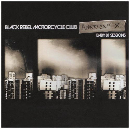 American X:Baby 81 Sessions
