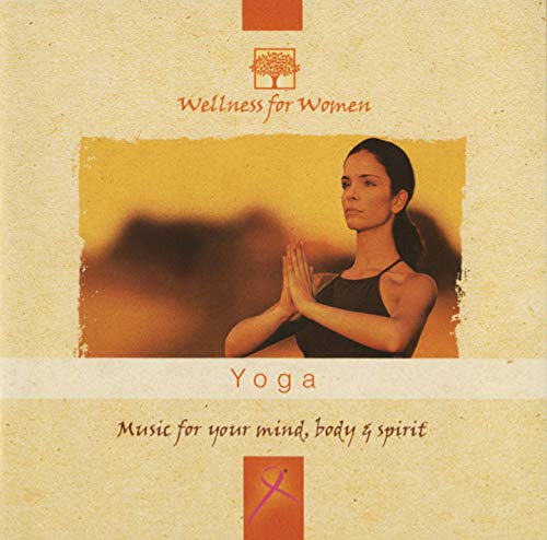 Yoga: Wellness for Women