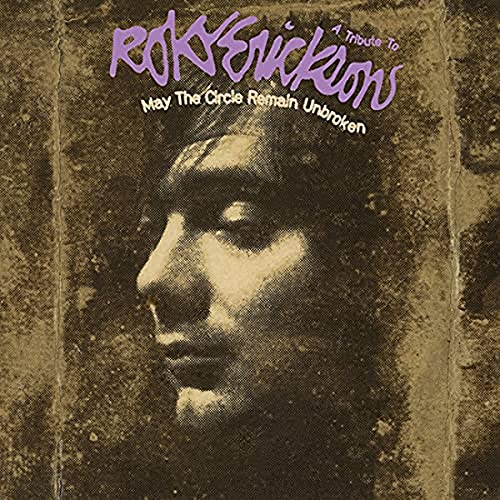 May The Circle Remain Unbroken: A Tribute To Roky Erickson / Various