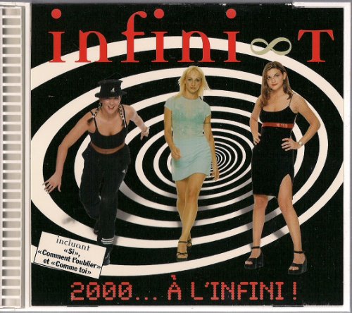Infini-T / 2000...à l'infini! - CD (occasion)