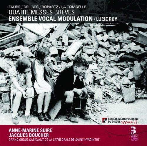 Quatre Messes Breves