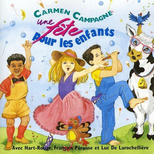 Carmen Campagne / Une fête pour les enfants - CD (Used)