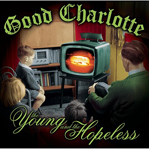 Good Charlotte / The Young And The Hopeless - CD