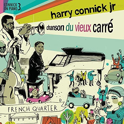 Harry Connick Jr. / Chanson du vieux carré - CD