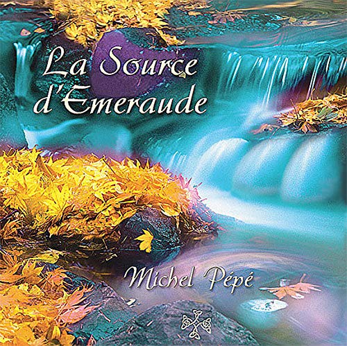 La Source D'emeraude