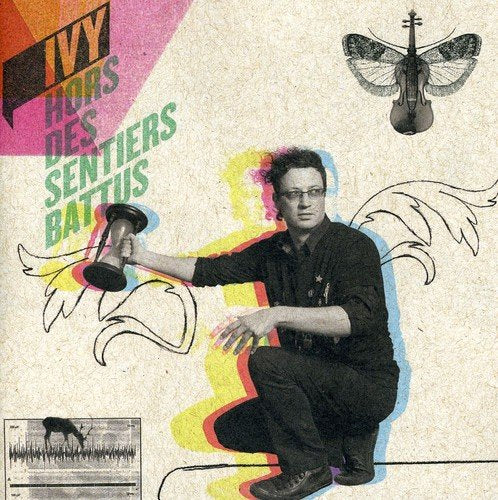 Ivy / Hors Des Sentiers Battus - CD (Used)