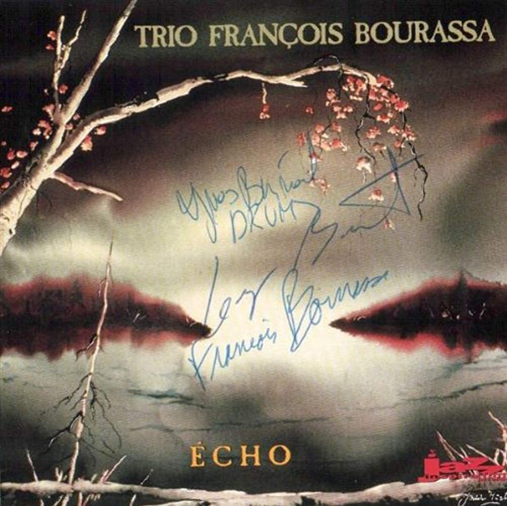 Trio Francois Bourassa / Echo - CD (Used)