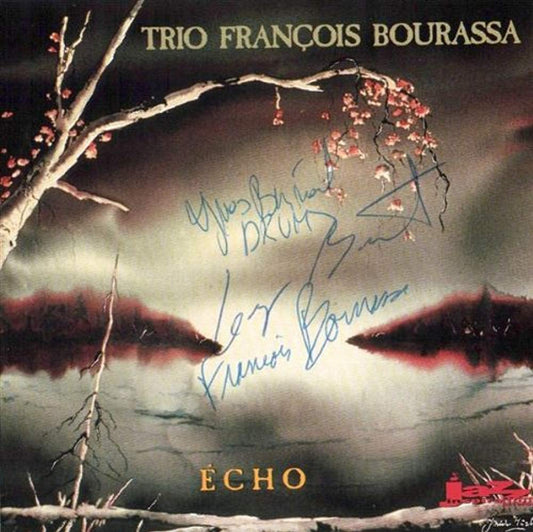 Trio Francois Bourassa / Echo - CD (Used)