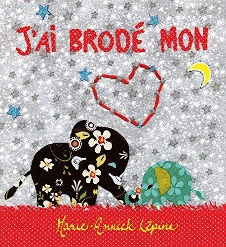 Marie-Annick Lépine / J’ai brodé mon coeur - CD (used)