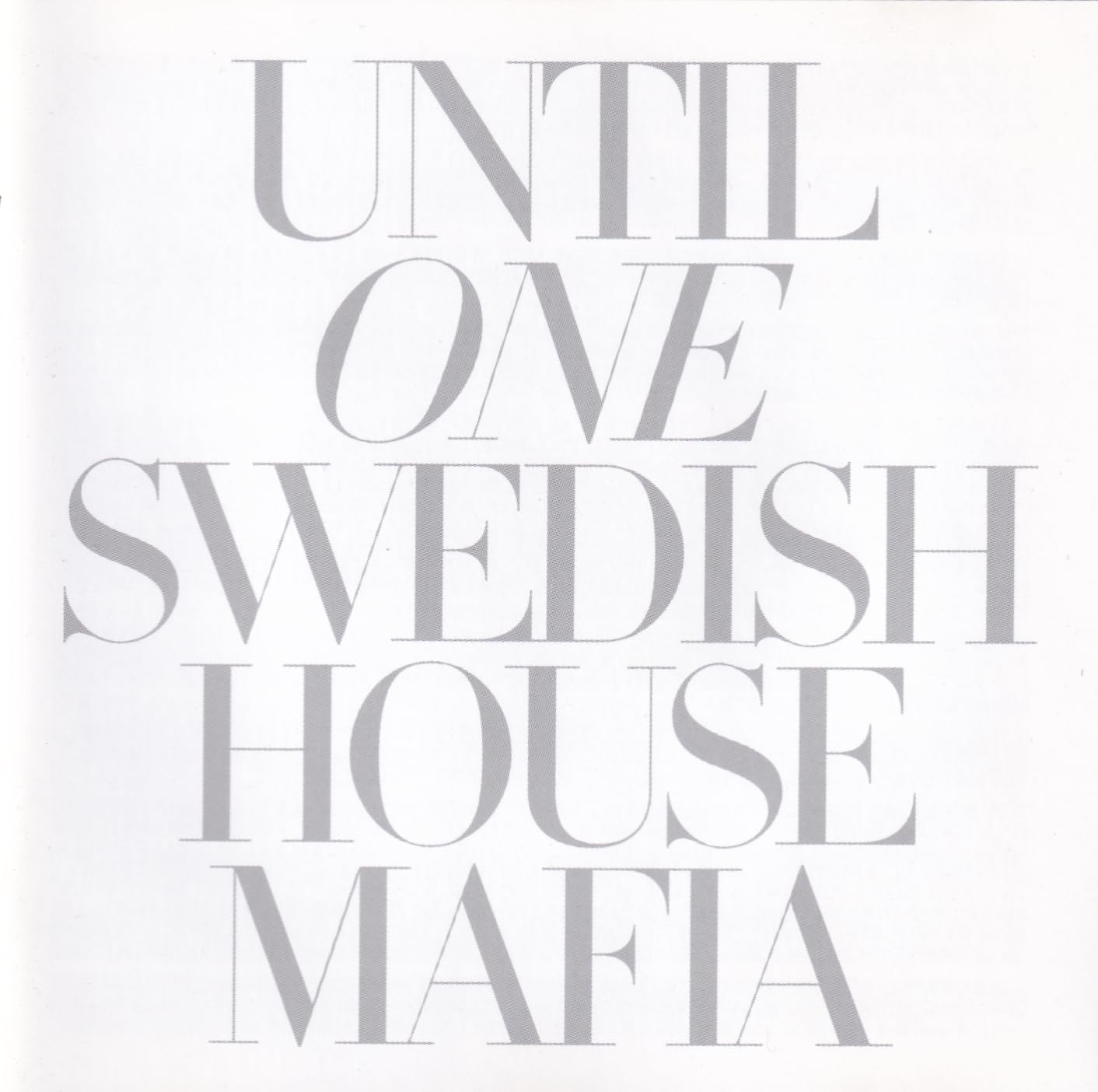 Until One