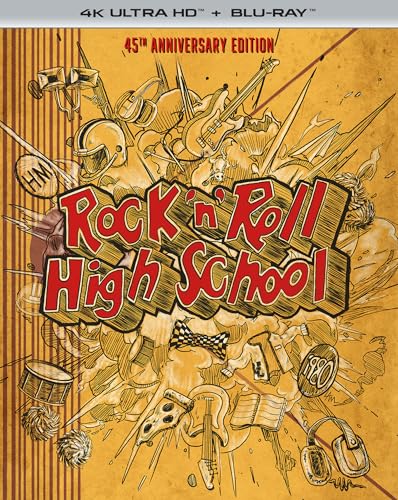 Rock 'n' Roll High School: 45th Anniversary Edition - 4K/Blu-Ray