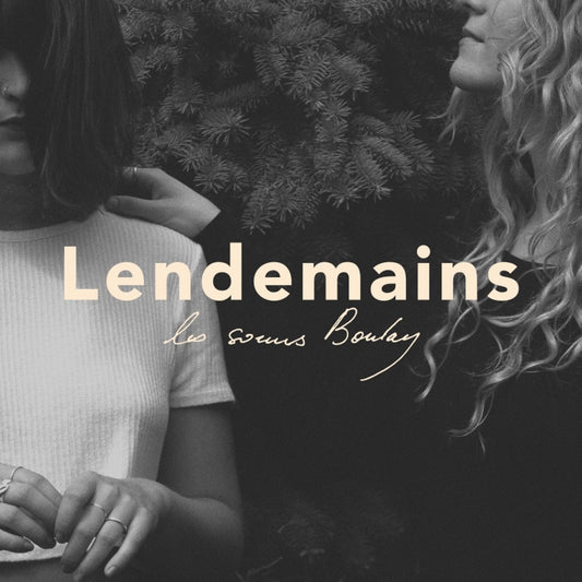 Les sœurs Boulay / Lendemains (EP) - CD (Occasion)