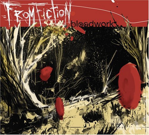 FROM FICTION - BLOODWORK