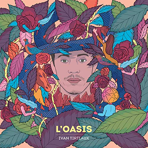 IVAN TIRTIAUX-LïOASIS