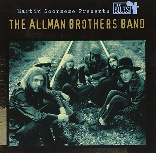 ALLMAN BROTHERS BAND - BLUES MARTIN SCORSESE PRESENT
