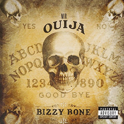 BIZZY BONE - MR OUIJA
