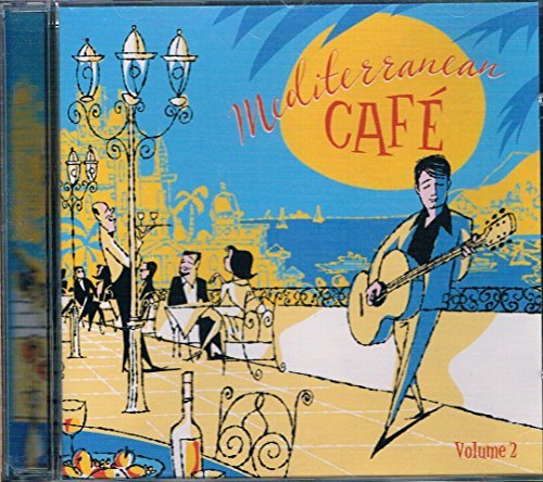 Mediterranean Café Volume 2