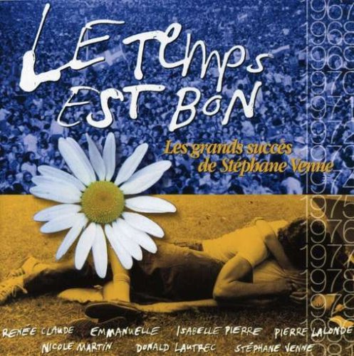 Variés / Le Temps Est Bon: Les Grands Succès De Stéphane Venne - CD (Used)