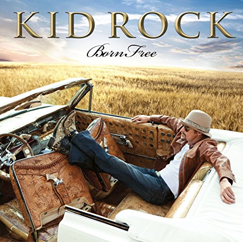 Kid Rock / Born Free - CD (Occasion)