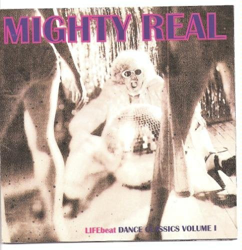 Lifebeat: Mighty Real Dance Classics Vol. 1