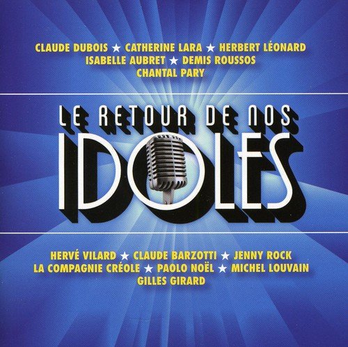 Variés / Le Retour de nos Idoles - CD (Used)