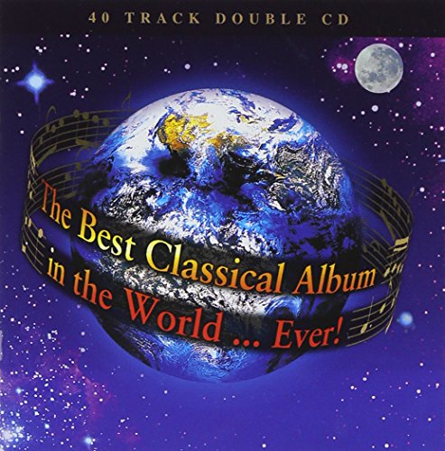 Various / Best Classical Album in the World Ever - CD