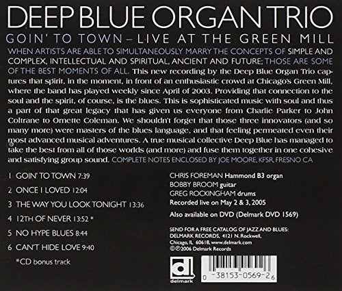 Deep Blue Organ Trio / Going To Town: Live At The Green Mill