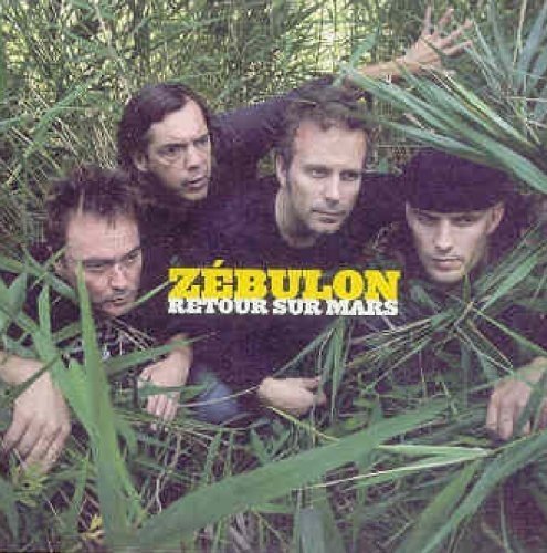 Zébulon / Retour Sur Mars - CD