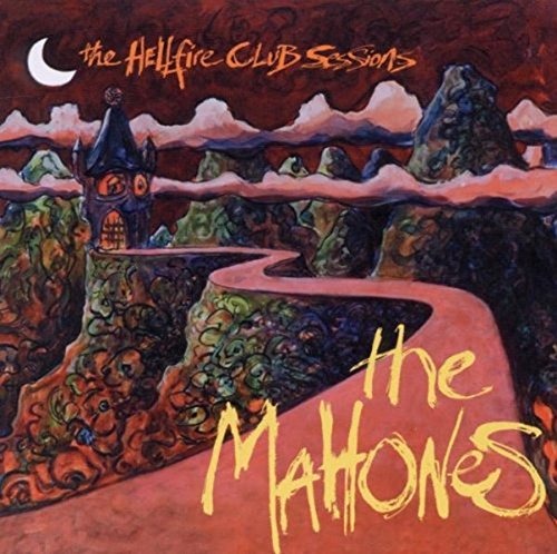The Mahones / The Hellfire Club Sessions - CD (Used)