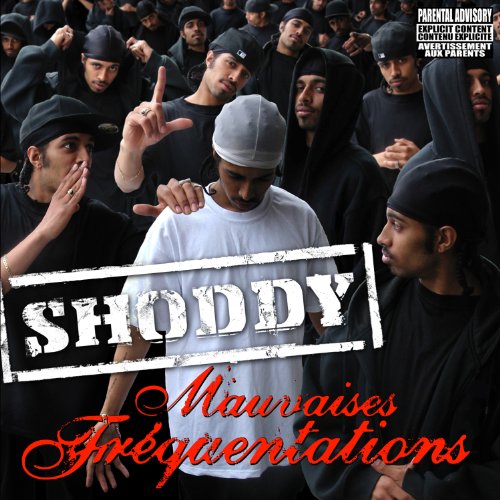 Shoddy / Mauvaises Frequentations - CD (Occasion)
