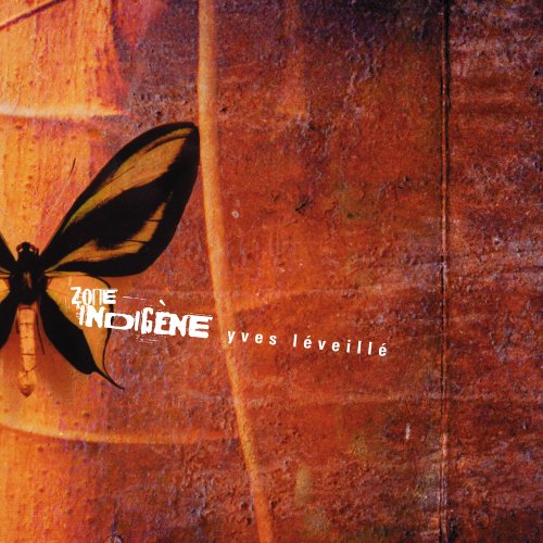 Yves Léveillé / Zone Indigène - CD (Used)