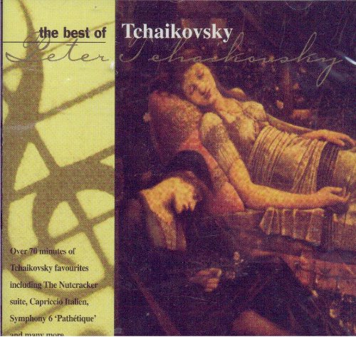 Tchaïkovski / Le meilleur de Tchaïkovski - CD (Occasion)