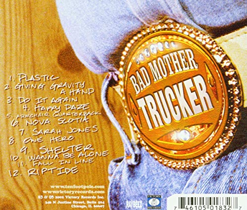 Bad Mother Trucker