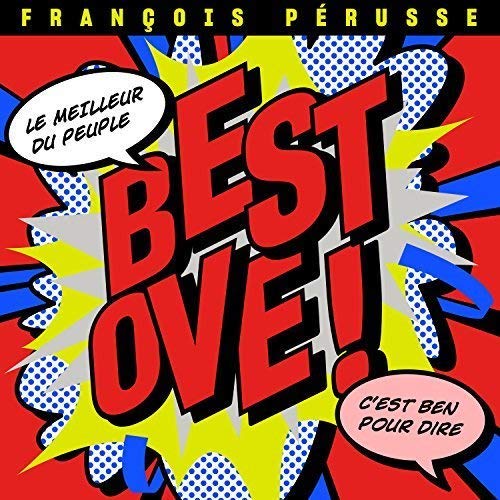François Pérusse / Best Ove! - CD (Used)