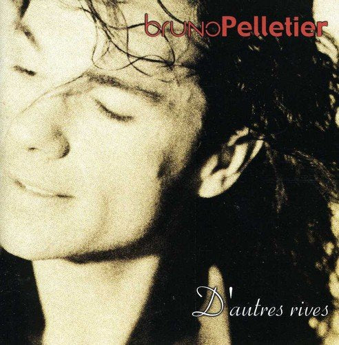 Bruno Pelletier / D'autres rives - CD (Used)