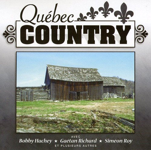 Quebec Country//Volume 7