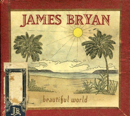 James Bryan / Beautiful World - CD (Used)