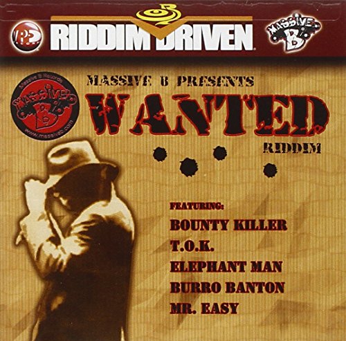 Riddim Driven - Wanted